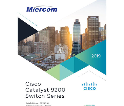 Cisco Catalyst 9200 Switch Series Miercom Review